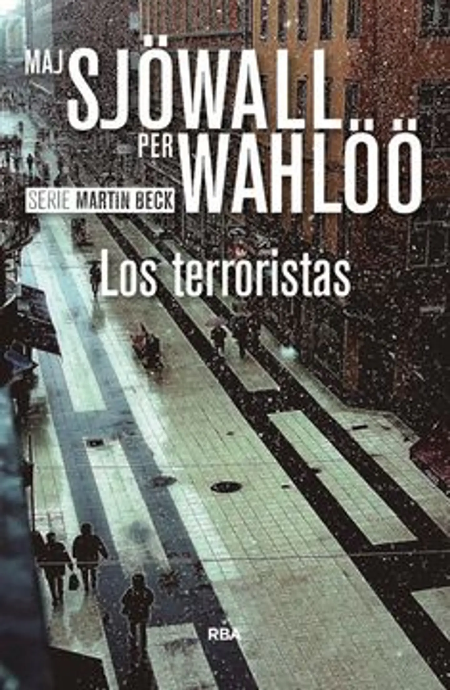 Los Terroristas 1