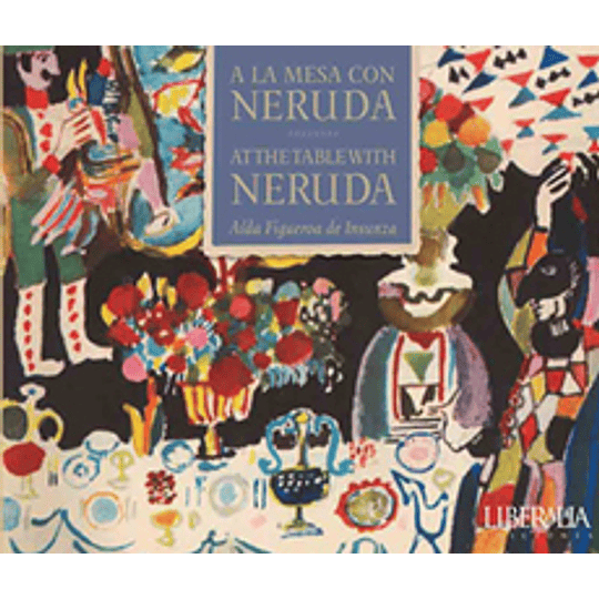 A La Mesa Con Neruda Td