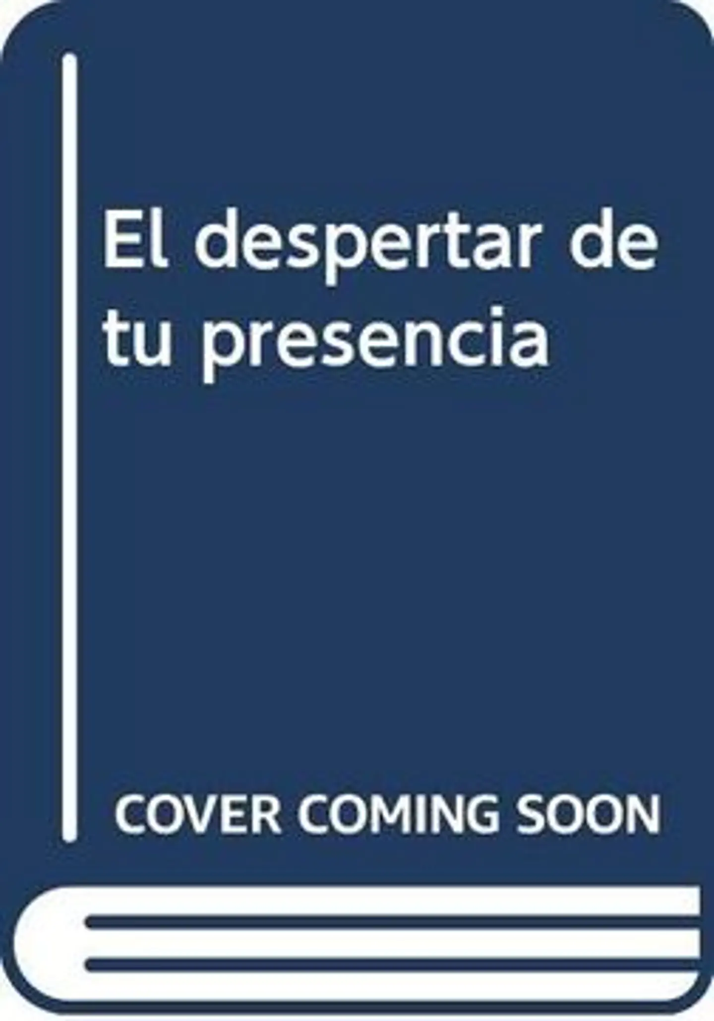 El Despertar De Tu Presencia 1