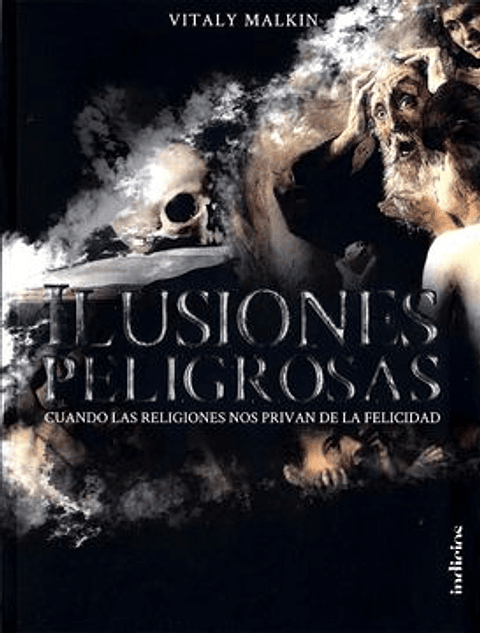Ilusiones Peligrosas