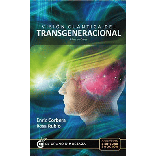 Vision Cuantica Del Transgeneracional