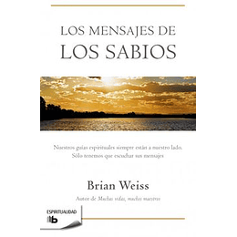 Los Mensajes De Los Sabios