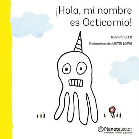 ¡Hola, Mi Nombre Es Octicornio!
