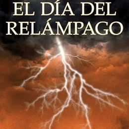 El Dia Del Relampago