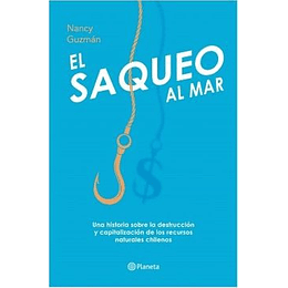 El Saqueo Al Mar