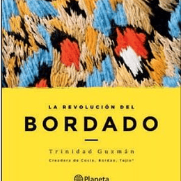 La Revolucion Del Bordado