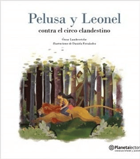 Pelusa Y Leonel Contra El Circo Clandestino