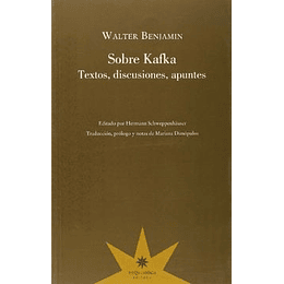 Sobre Kafka Textos Discusiones Apuntes