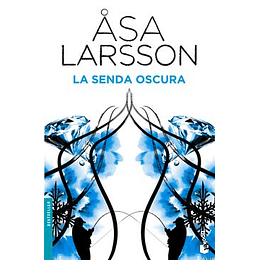 Senda Oscura, La