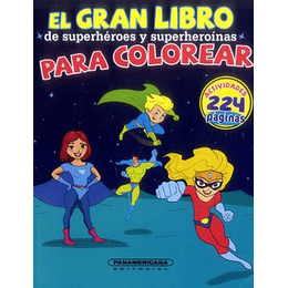 El Gran Libro De Super Heroes Y Superheroinas Parta Colorear