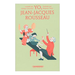 Yo, Jean-Jacques Rousseau