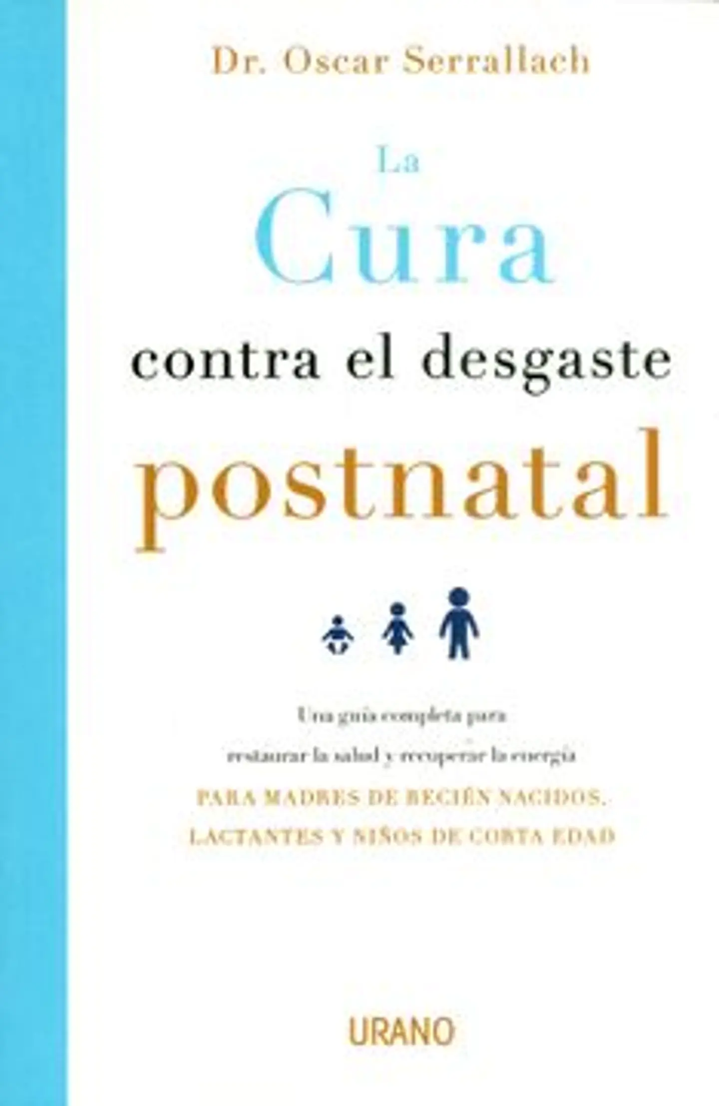 La Cura Contra El Desgaste Postnatal 1