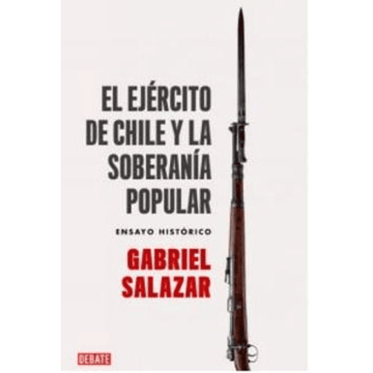 El Ejercito De Chile Y La Soberania Popular