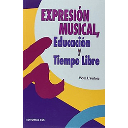 Expresion Musical, Educacion Y Tiempo Libre
