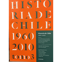 Historia De Chile 1960-2020 Tomo 3
