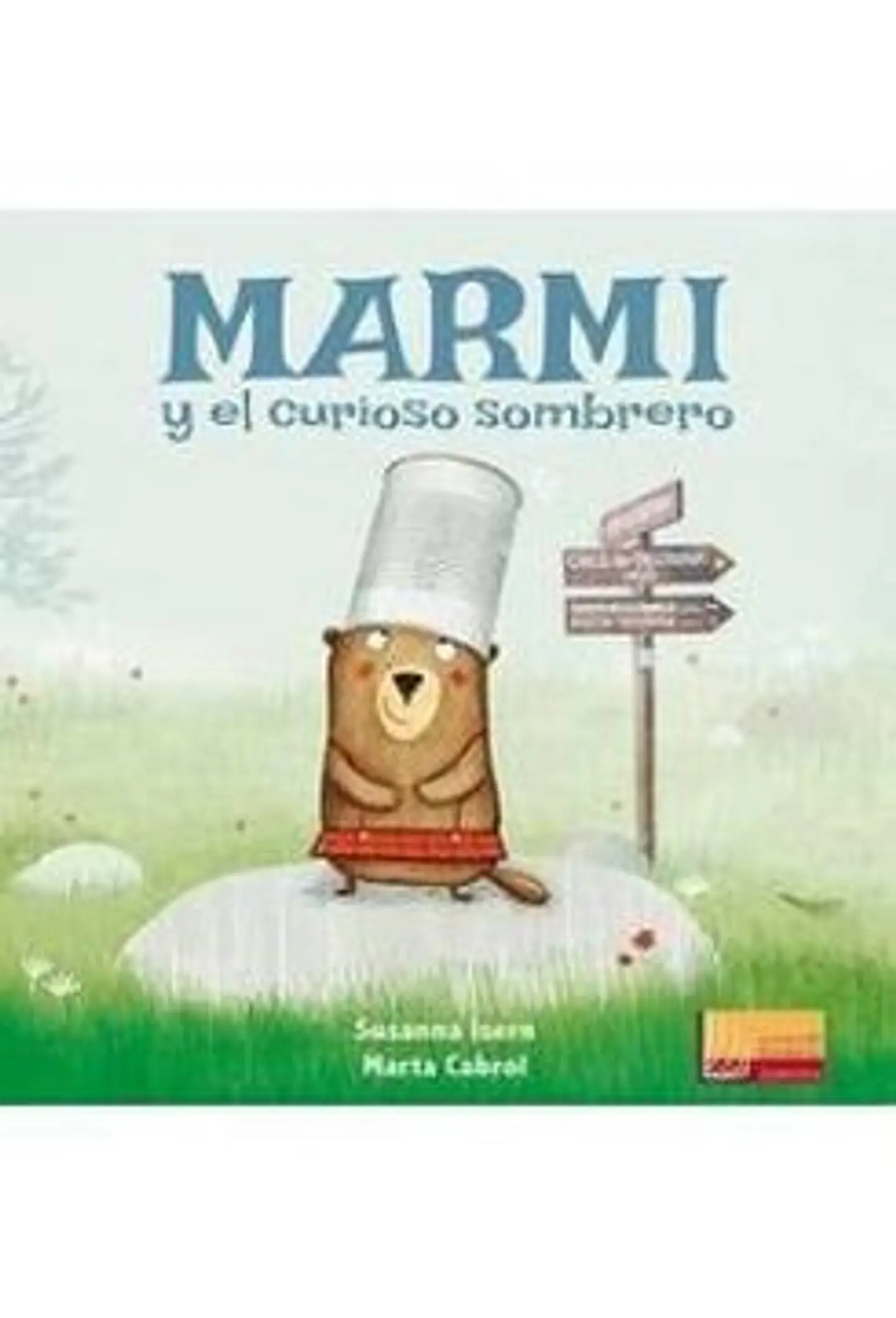 Marmi Y El Curioso Sombrero 1