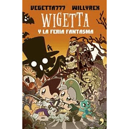 Wigetta Y La Feria Fantasma