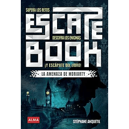 La Amenaza De Moriarty (Escape Book)