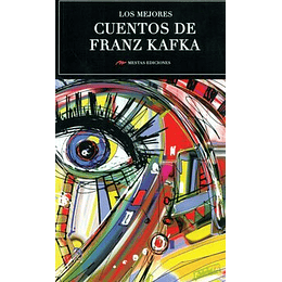 Mejores Cuentos De Franz Kafka, Los