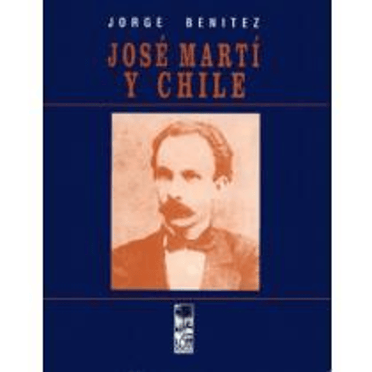 Jose Marti Y Chile