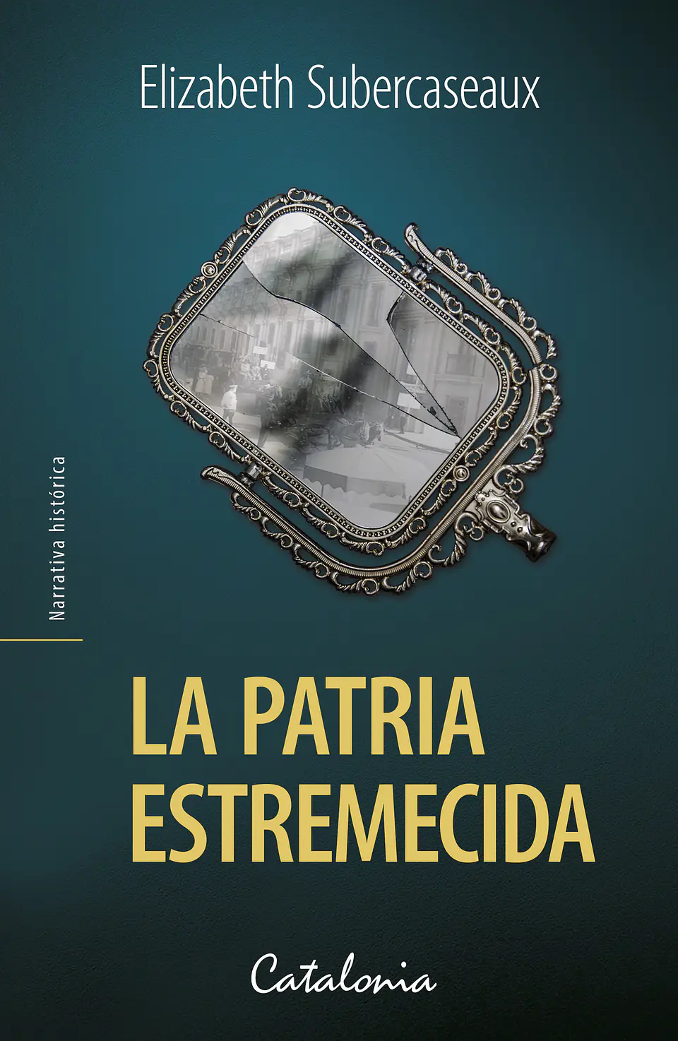 La Patria Estremecida 1