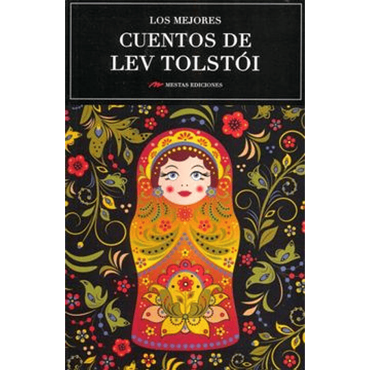 Mejores Cuentos De Lev Tolstoi