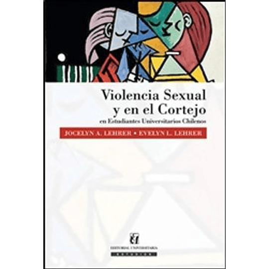 Violencia Sexual Y En El Cortejo Estudiantes Chilenos