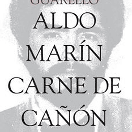 Aldo Marin Carne De Cañon