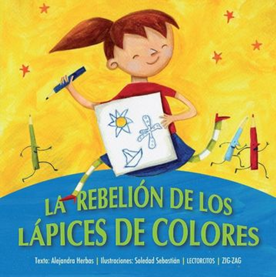 La Rebelion De Los Lapices De Colores 1