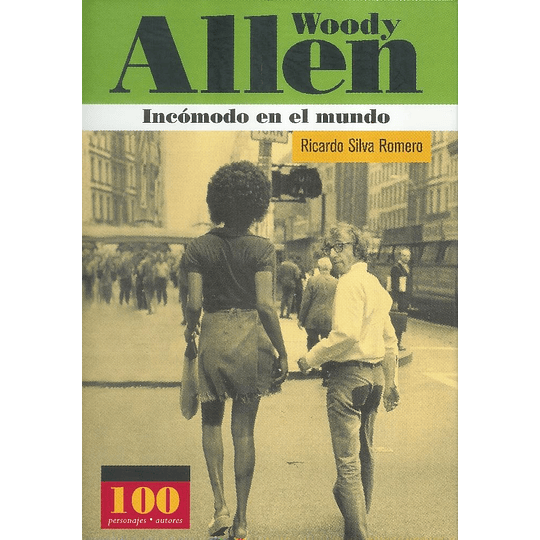 Allen Woody El Incomodo En El Mundo