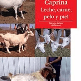 Produccion Caprina Leche Carne Pelo Y Piel