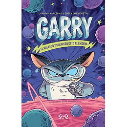 Garry: El Guerrero Y Malvado Gato Alienigena