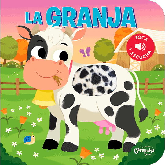 Toca Y Escucha  - La Granja