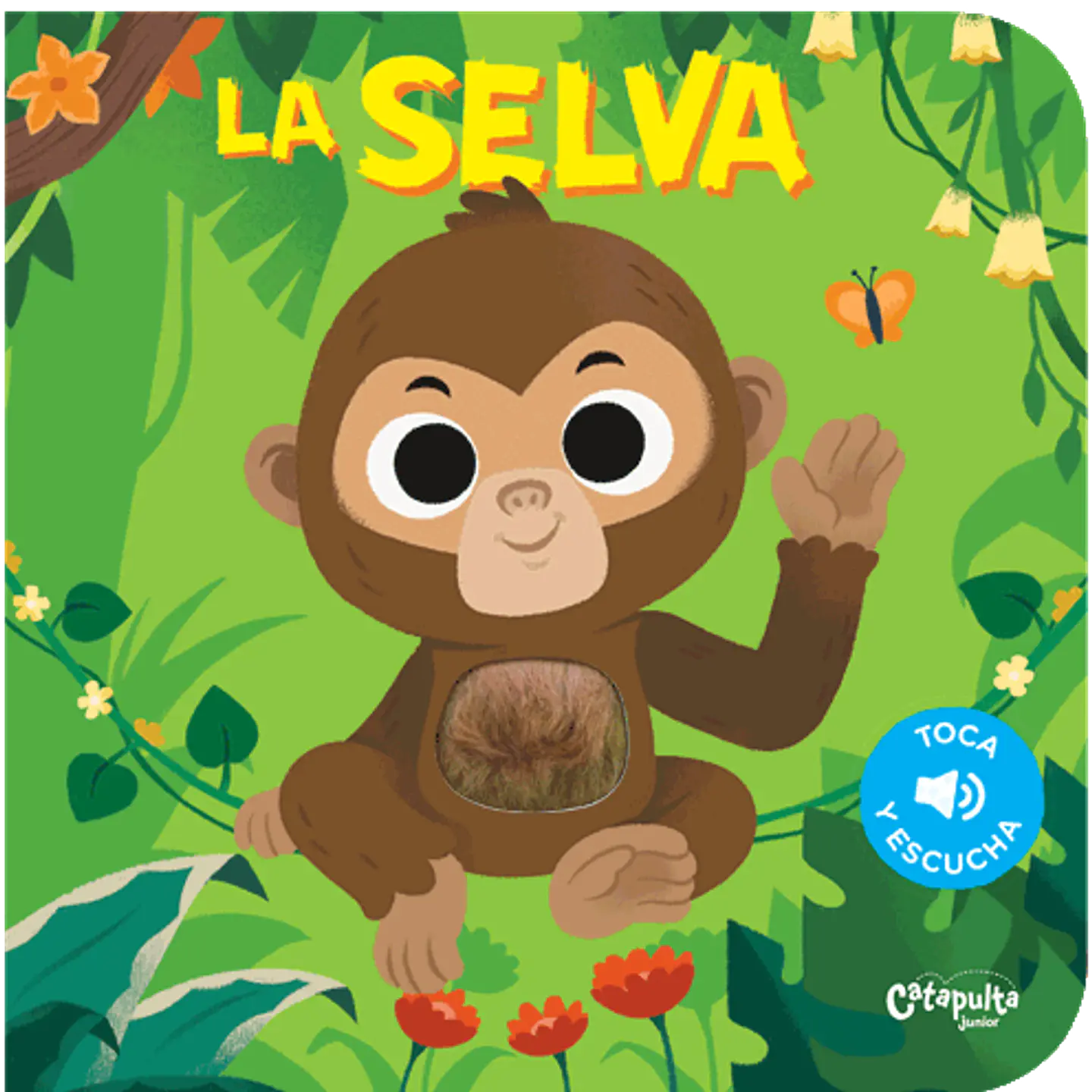 Toca Y Escucha - La Selva 1