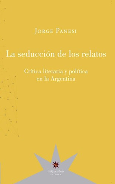 La Seduccion De Los Relatos