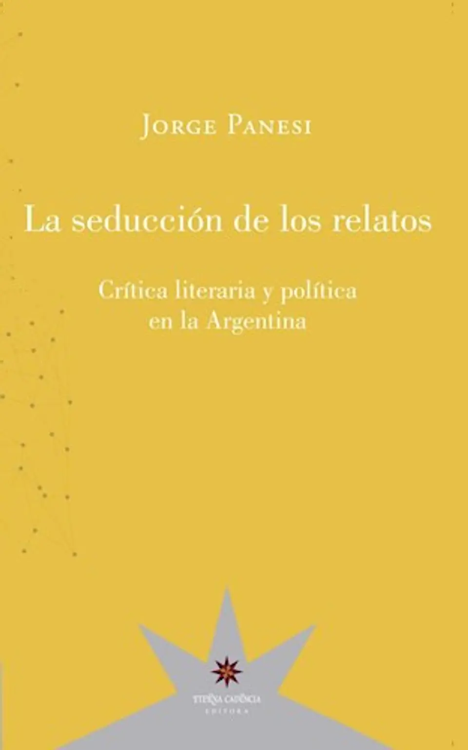 La Seduccion De Los Relatos 1