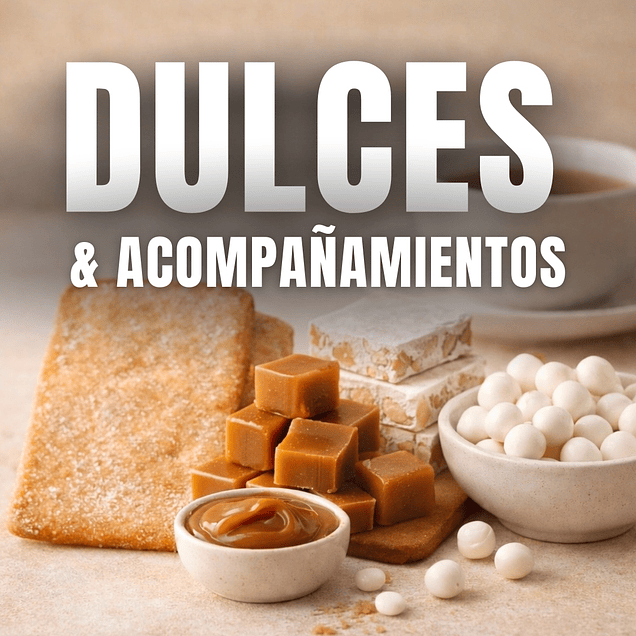 Dulces & Snacks