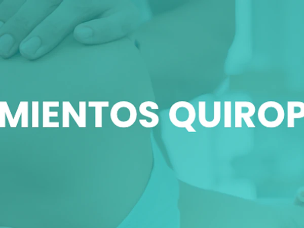 TRATAMIENTOS QUIROPRACTICOS