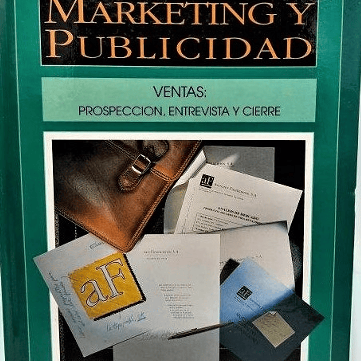 Libro Escuela de Marketing Publicidad Ventas Prospección, Entrevista Y Cierre  (Usado) 1