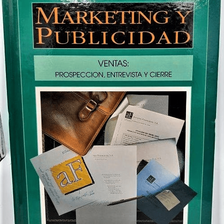 Libro Escuela de Marketing Publicidad Ventas Prospección, Entrevista Y Cierre  (Usado) 3