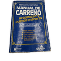 Libro Manual de Carreño Urbanidad y Buenas Maneras de 1994 Tenga éxito en su carrera, los negocios, su vida social, sus relaciones familiares Manuel A. Carreño (USADO)