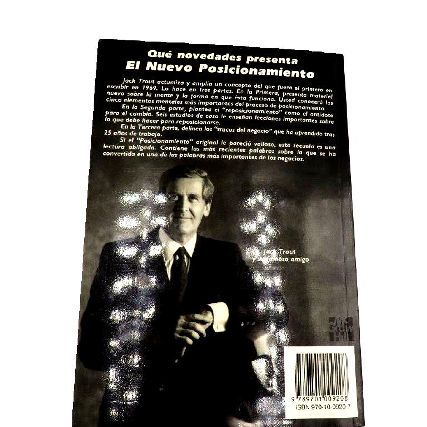 El nuevo posicionamiento Lo más reciente de la estrategia de negocios #1 del mundo Jack Trout y Steve Rivkin McGRAW-HILL (USADO) 5