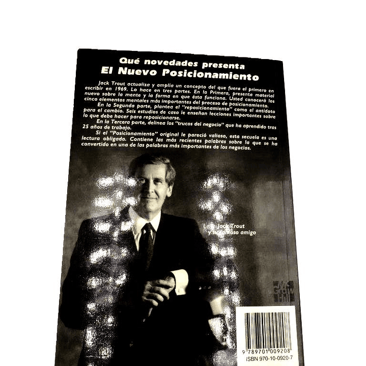 El nuevo posicionamiento Lo más reciente de la estrategia de negocios #1 del mundo Jack Trout y Steve Rivkin McGRAW-HILL (USADO) 6