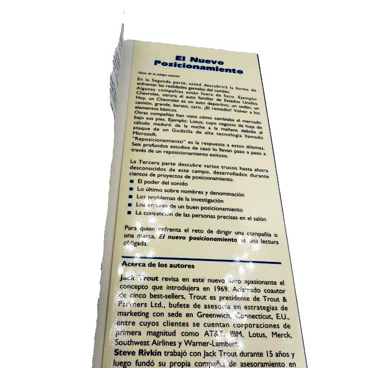 El nuevo posicionamiento Lo más reciente de la estrategia de negocios #1 del mundo Jack Trout y Steve Rivkin McGRAW-HILL (USADO) 11