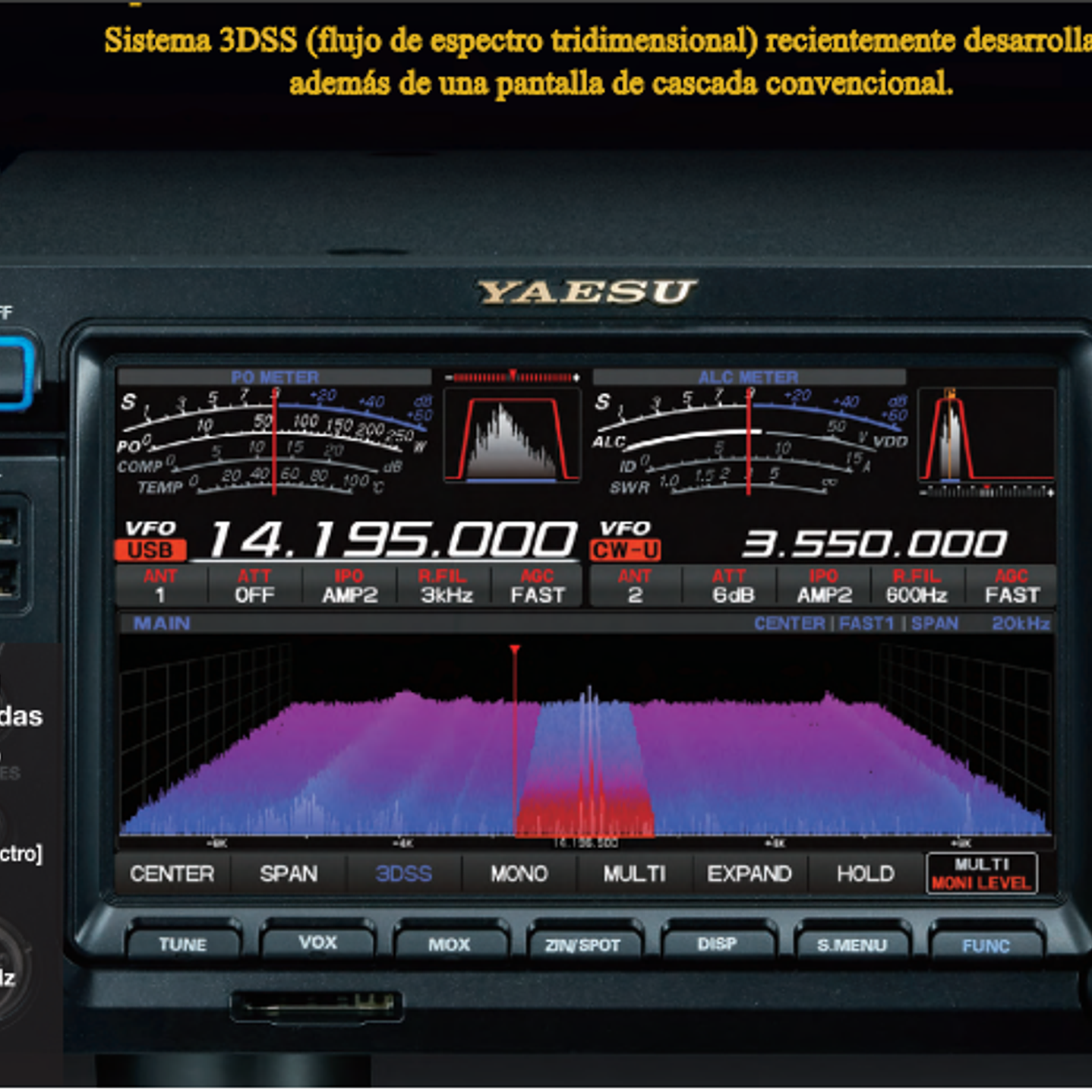Yaesu FT-DX101D Radio base HF 100W 30 kHz a 75 MHz CW, AM, SSB, FM, RTTY, PSK Pantalla color con visualización del espectro y diagrama de cascada (A pedido) Precio con iva  30