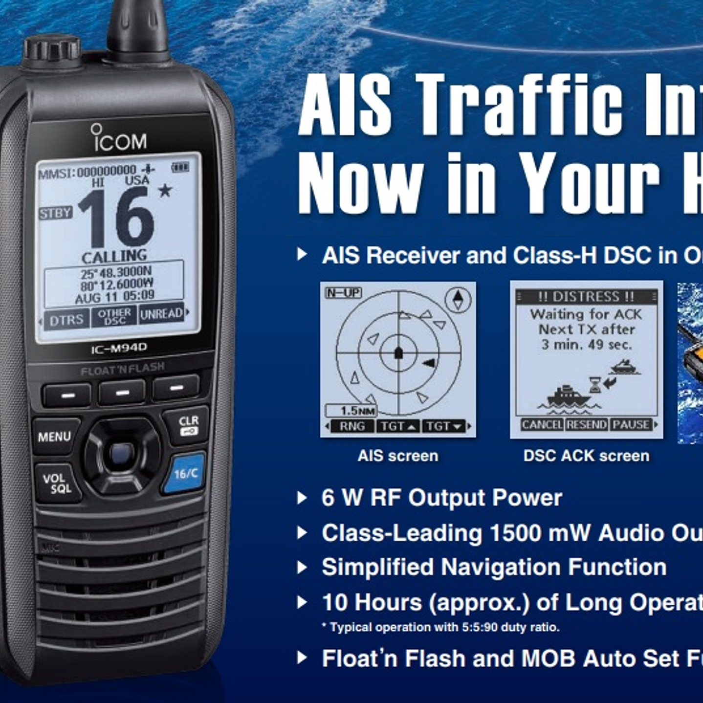 ICOM IC-M94D Rx 156,025–157,425 Tx MHz 6W/1W Radio portátil marino VHF DSC, AIS, MOB, Float´n flash, 10 horas, IPX7, NOAA Alert, AQUAQUAKE (importación a pedido 5 semanas)  Precio con iva incluido 1