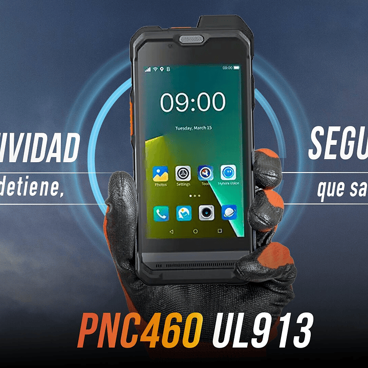 Hytera PNC460 UL913 Smartphone Intrínseco Class I, II, III; Division 1;  Groups A–G; T4 and -20°C to +60°C d for hazardous locations with potentially  explosive gas and combustible dust Precio con iva 44