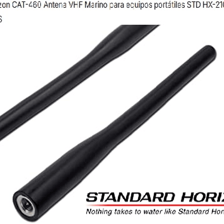 Standard Horizon CAT-460 Antena VHF Marino para equipos portátiles STD HX-210 HX-380 HX-400 HX-400 IS Precio con iva incluido 1