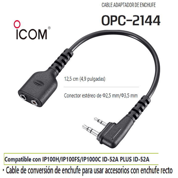 ICOM OPC-2144 Cable de conversión de enchufe para usar accesorios con enchufe recto portátiles digitales ICOM (Importación de 4-6 semanas) Precio con iva incluido