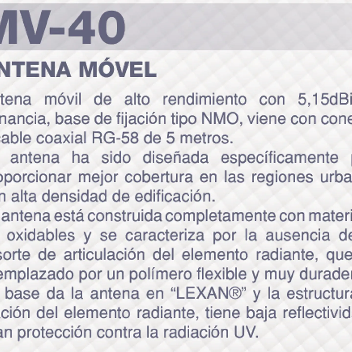 ARS MV-40 Antena movil VHF 138-174 MHz, 3dB. Incluye Montaje perforado de 3/4 con 5 mts de cable coaxial RG-58/U y conector PL-259 Precio con iva incluido 6